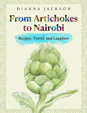 From Artichokes to Nairobi